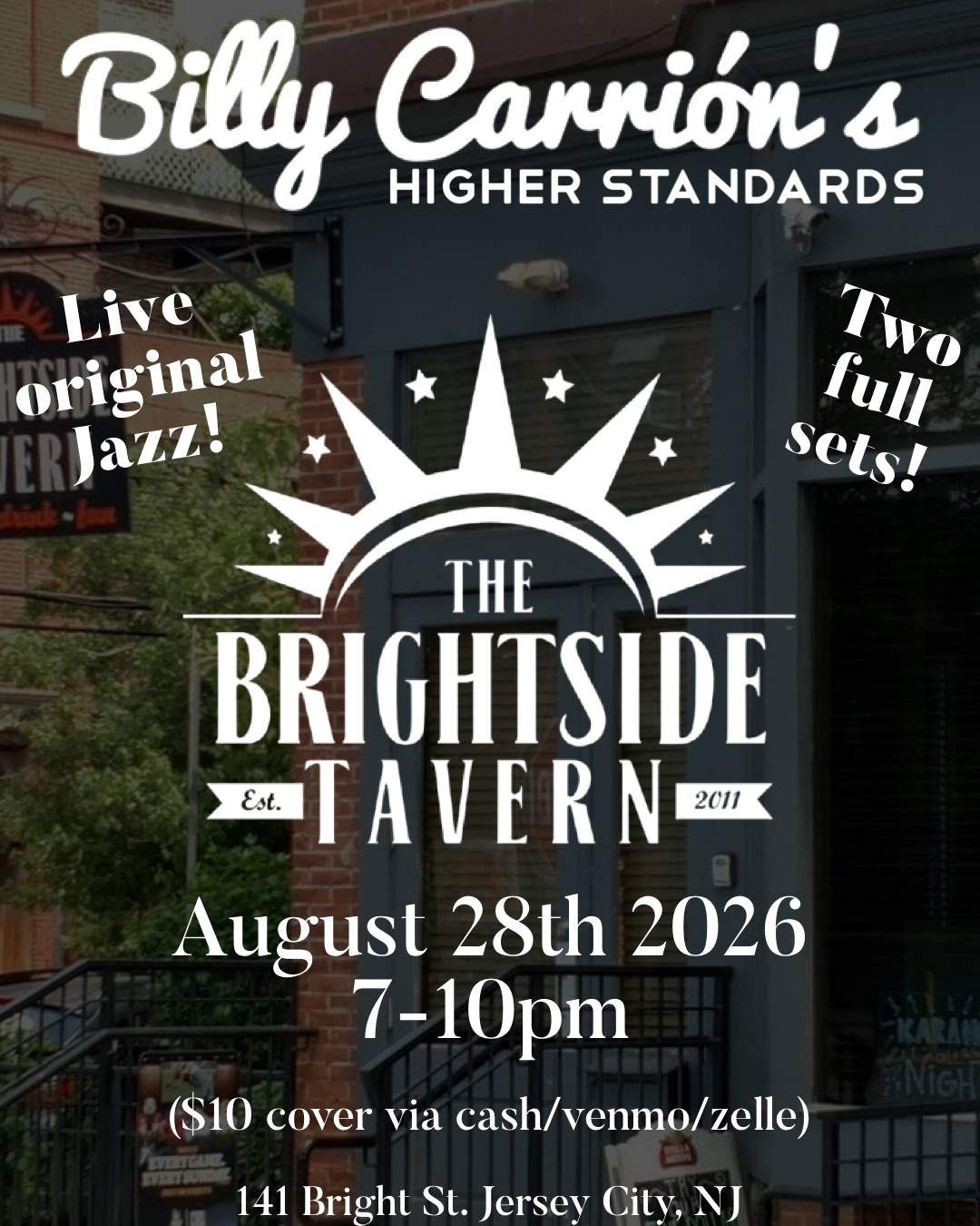 Billy Carrion's Higher Standards at The Brightside Tavern